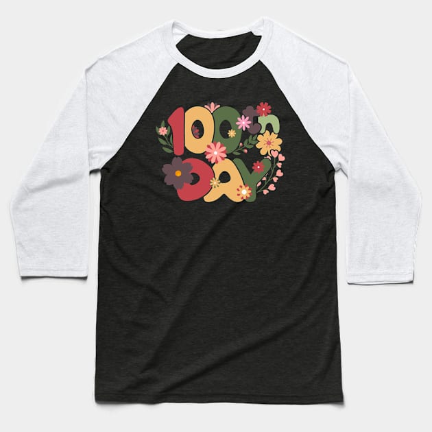 AWSOME 100TH DAY WITH FLOWERS Baseball T-Shirt by mansoury